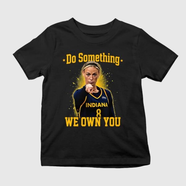 Sophie Cunningham Do Something We Own You Shirt