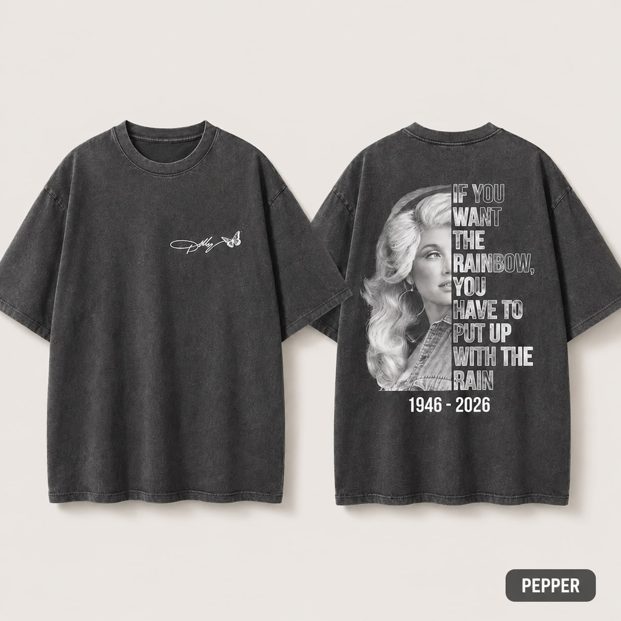 Dolly Parton Tribute Shirt, If You Want The Rainbow Quote Tee, 1946-2026 Memorial Country Music Legend T-Shirt